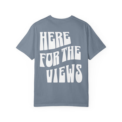 Redono "Here for the Views" Tee