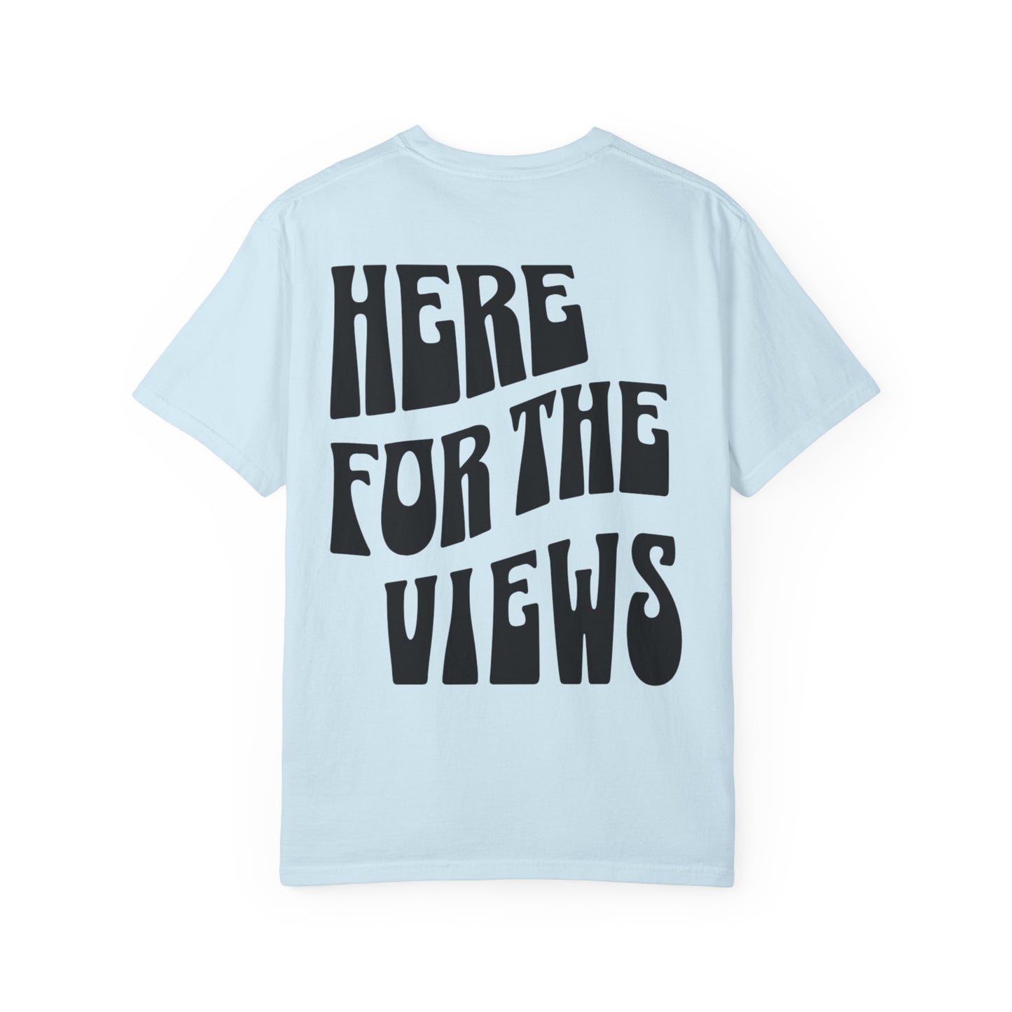 Redono "Here for the Views" Tee
