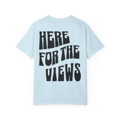 Redono "Here for the Views" Tee