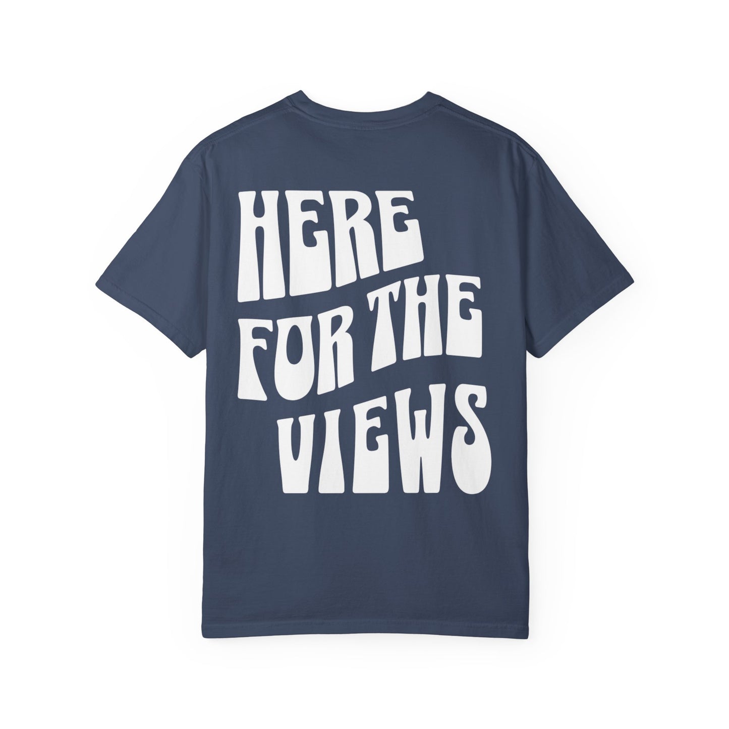 Redono "Here for the Views" Tee