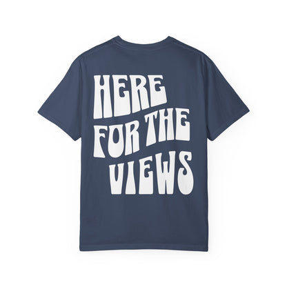Redono "Here for the Views" Tee