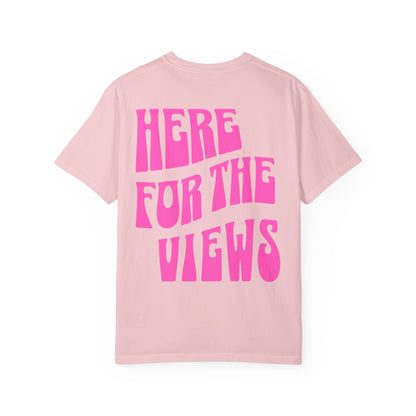 Redono "Here for the Views" Tee