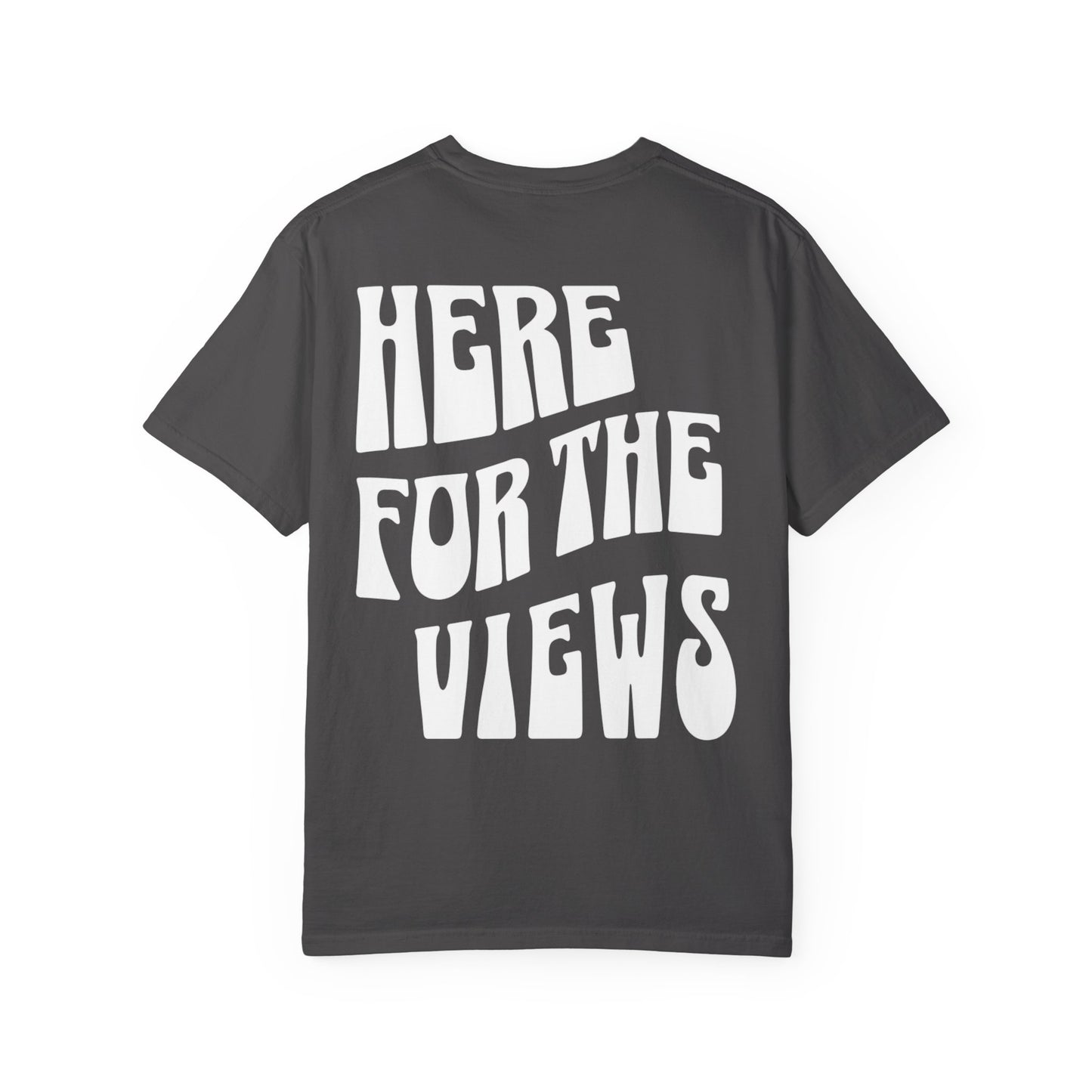Redono "Here for the Views" Tee